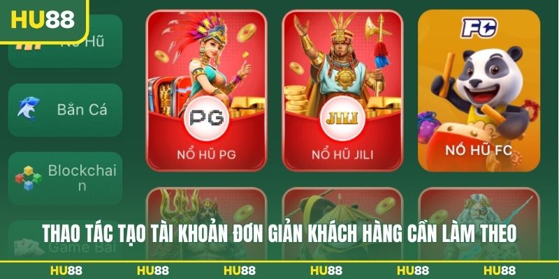 Thao tác tạo tài khoản đơn giản khách hàng cần làm theo