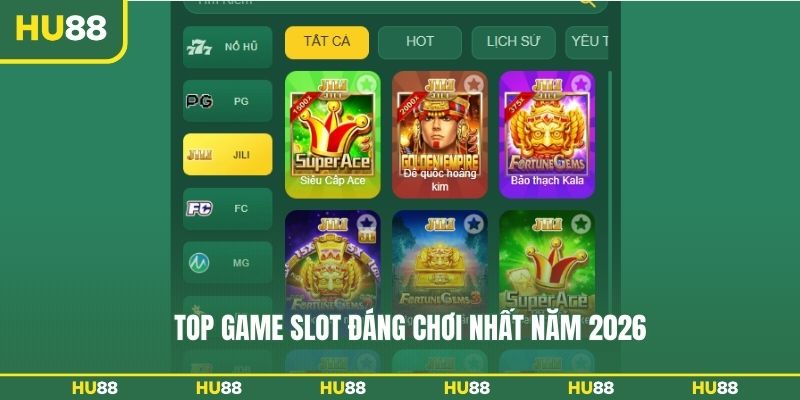 Top game slot đáng chơi nhất năm 2026